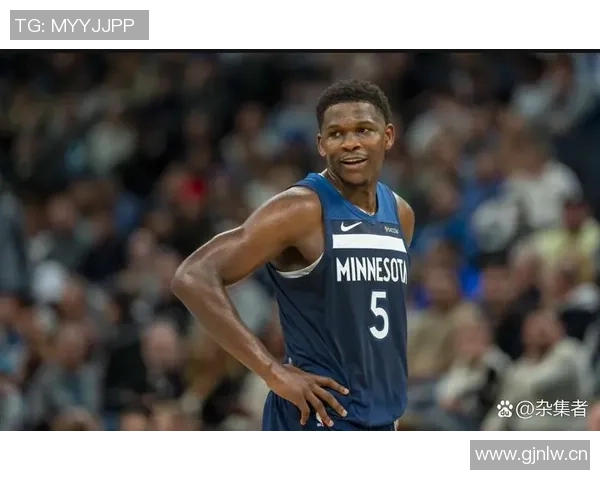 爱德华兹表现出色19投9中砍下31分8篮板5助攻三分球命中率高达50 爱德华兹表现出色19投9中砍下31分8篮板5助攻三分球命中率高达50