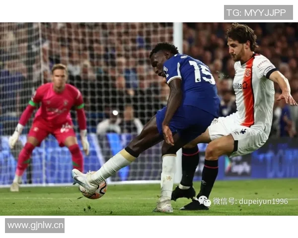 罗伯特桑切斯屡次扑救助力切尔西稳固门将位置展现出色表现